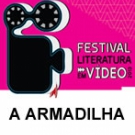 Literatura em Vídeo - A armadilha.