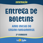 Entrega de Boletins do Ensino Fundamental I | 2º tri