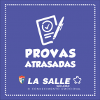 Provas Atrasadas serão realizadas na segunda, 5/6