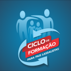 Ciclo de formação para Pais Lassalistas