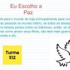 Eu escolho a Paz