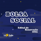 Edital de Renovação de Bolsa Social 2023