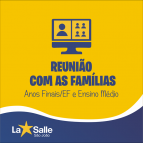 Reuniões com as Famílias - EF II e EM