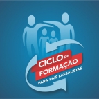 É hoje! 2º Ciclo de Formação para Pais Lassalistas