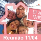 Encontro da Família - Escola da Inteligência