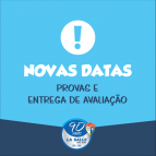 Novo calendário de provas e entrega de avaliações