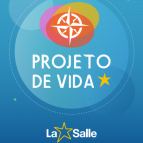 Conheça o Projeto de Vida do La Salle Sobradinho