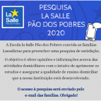  PESQUISA DE SATISFAÇÃO - FAMÍLIA LASSALISTA 