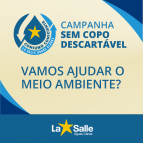 Campanha Consumo Consciente - Descartáveis