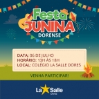 Prepare-se! Vem aí a Festa Junina Dorense 2019