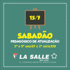 Confira as disciplinas do Sabadão Pedagógico