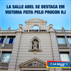 La Salle Abel se destaca em vistoria do Procon-RJ