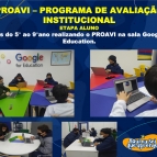 REALIZAÇÃO DO PROAVI - 5°AO 9°ANO 