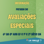 Avaliação Especial | 6º ao 8º Ano EF e 1ª e 2ª Série