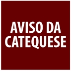 Confira os Comunicados da Catequese para 2017