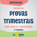 Período de Provas Trimestrais | 3º Trimestre