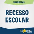 Informações sobre o Recesso Escolar