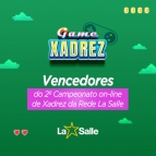 Vencedores do 2º Campeonato Xadrez da Rede La Salle