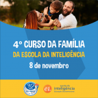 Faça a sua inscrição para o 4º Curso da Família