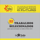 22 trabalhos selecionados para o 19º Salão UFRGS