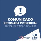 Retomada presencial: Ed. Infantil, 1º e 2º ano/EF