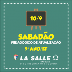 9º ano terá Sabadão Pedagógico de Atualização