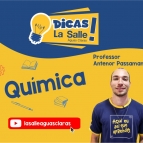 Dicas La Salle Química, com o professor Antenor