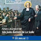 Festa Litúrgica de São João Batista de La Salle