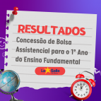 Resultado Concessão de Bolsa 1º Ano 