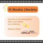 Na próxima semana inicia a 3ª Mostra Literária