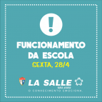 Funcionamento da Escola nesta sexta, 28/4