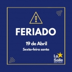 19 de abril: Feriado de Sexta-Feira Santa