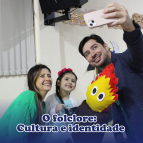 Folclore: Cultura e identidade