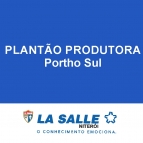 Plantão 09/05: Portho Sul