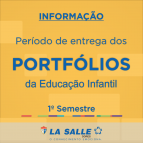 Entrega dos Portfólios do 1º Semestre – Ed. Infantil