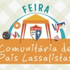 Feira Comunitária de Pais acontece 10 e 11/05