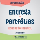 Entrega de Portfólios Ed. Infantil | 2º Semestre