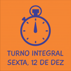 Turno Integral com horário diferenciado na sexta, 12