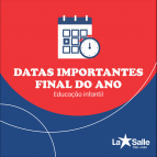 Confira as datas Finais da Educação Infantil