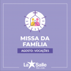 4/8: Convite para a Missa da Família