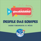 Neste sábado tem Desfile das Equipes da GincaSãoJoão