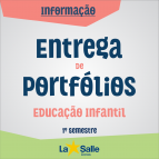 Entrega de Portfólios da Ed. Infantil | 1º Semestre