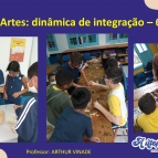 Dinâmicas de Integração 6º Ano