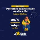 Bate-papo sobre os prejuízos da ansiedade