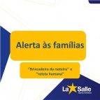 Alerta às famílias sobre a 