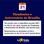 FERIADO - Tiradentes e Aniversário de Brasília