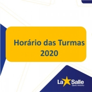 Já estão disponíveis os Horários das Turmas 2020