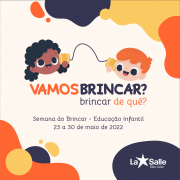 Educação Infantil promove Semana do Brincar