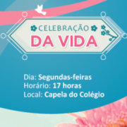 Participe dos encontros de Celebração da Vida