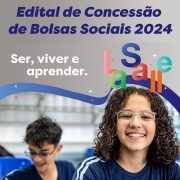 Edital de Concessão de Bolsas Assistenciais 2024